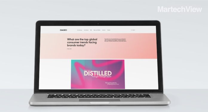 Diageo Launches Global Consumer Trends Report, 'Distilled'