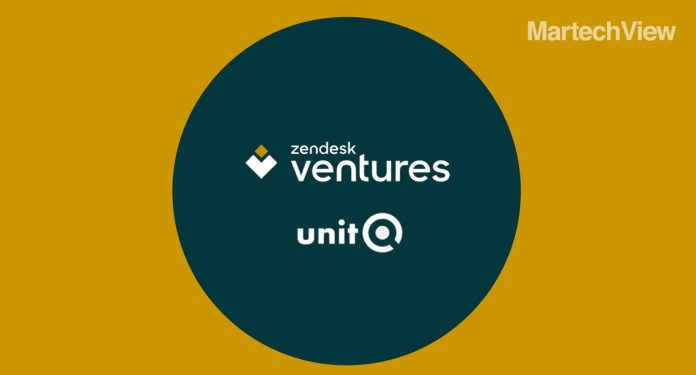 Zendesk Ventures Backs unitQ, Solidifying Strategic Partnership