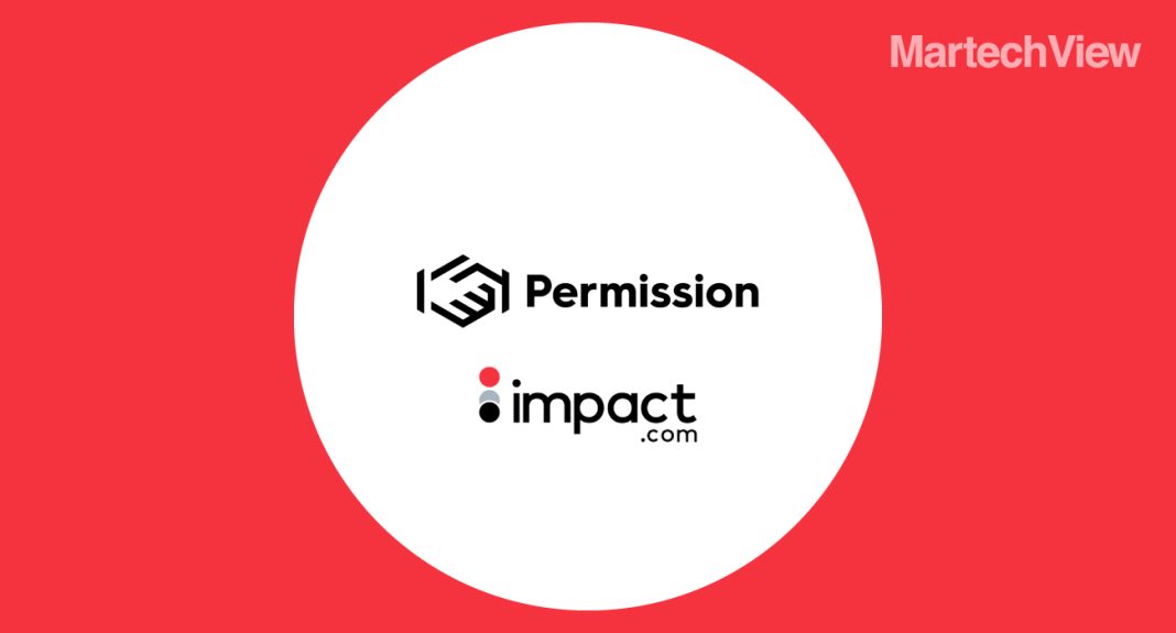 Permission.io and impact.com Revolutionize Affiliate Marketing