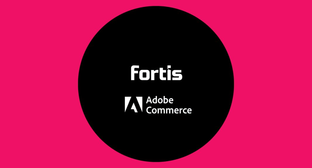 Fortis Boosts Adobe Commerce Payments