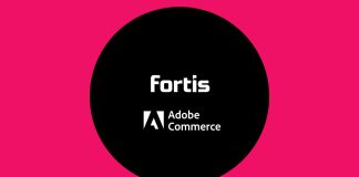 FortisPay Boosts Adobe Commerce Payments Fortis Boosts Adobe Commerce Payments